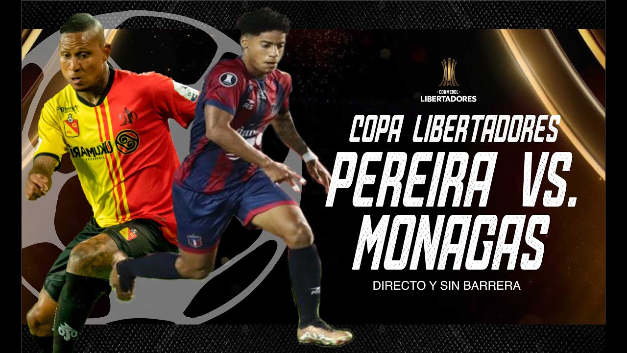 pereira monagas copa libertadores